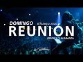 🔴🌎 Reunión Domingo (Prédica y Alabanza) - 8 Marzo 2020 | El Lugar de Su Presencia