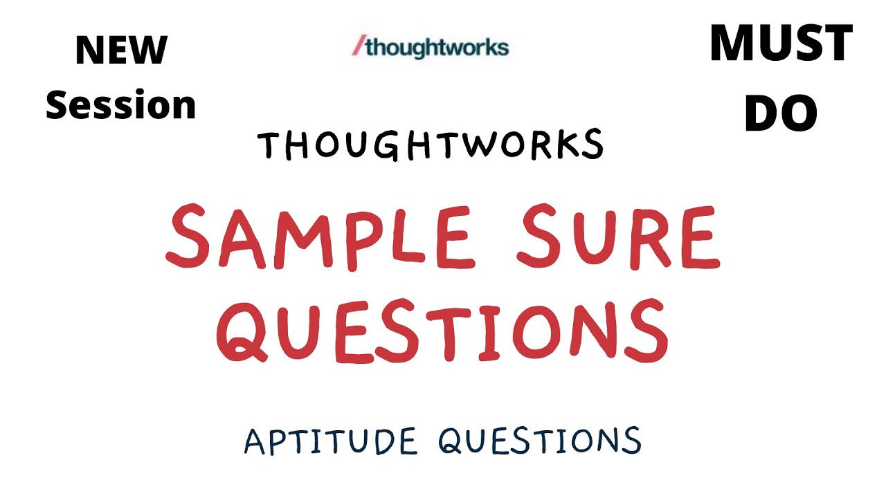 Thoughtworks Aptitude Test