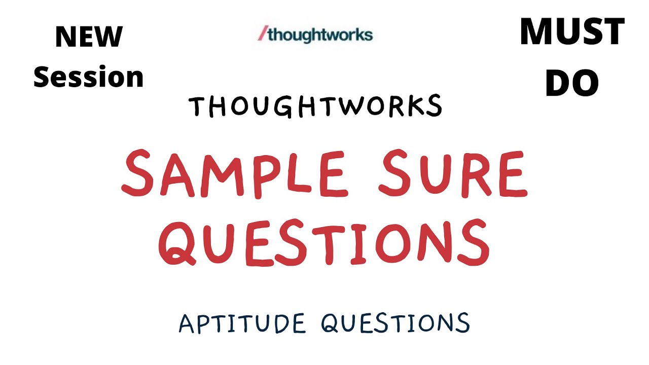 THOUGHTWORKS ONLINE TEST 2023 2024 Aptitude Questions With Solutions Must DO By MJ YouTube