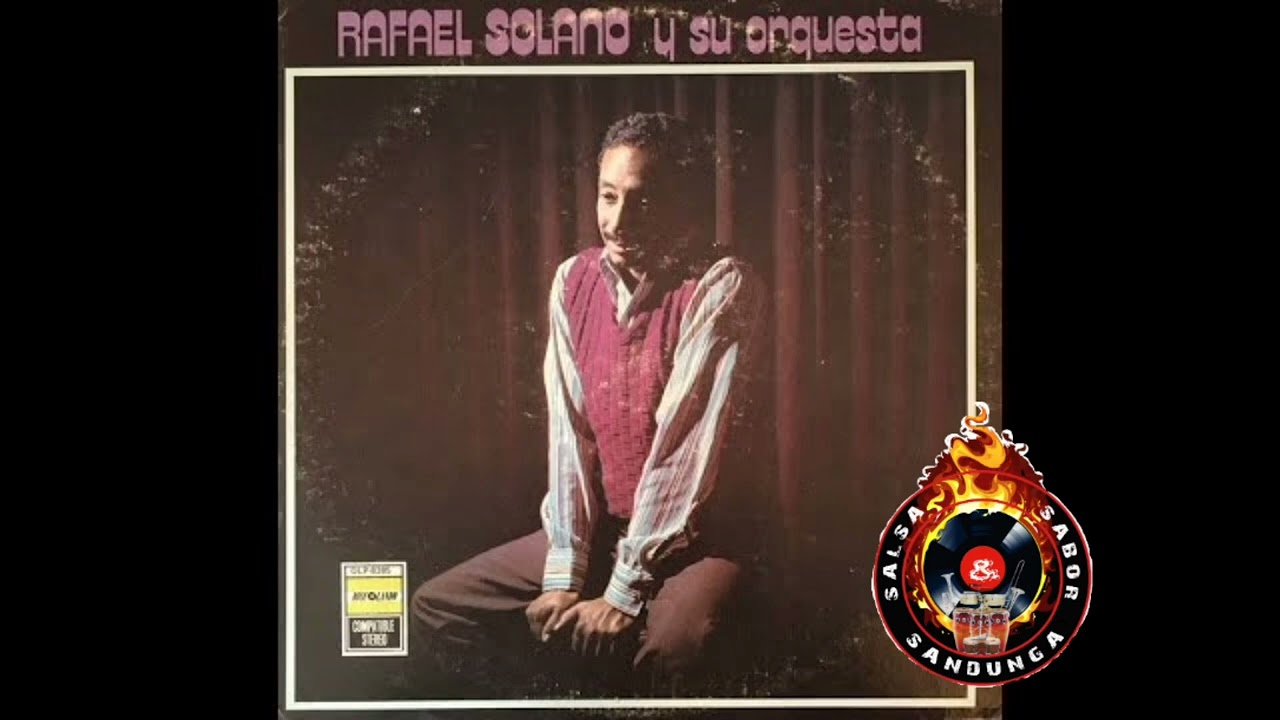 RAFAEL SOLANO Y SU ORQUESTA - Maribel (1977)