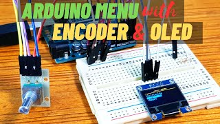 Arduino Menu With OLED display and Rotary Encoder | Code Included