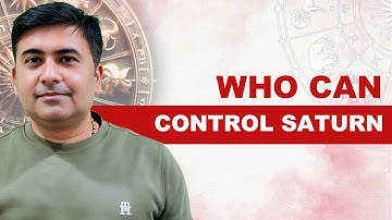 Who Can Control Saturn?  || Remedies for Saturn || || Learn Astrology || Extra Class 18