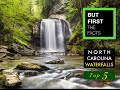 BFTF North Carolina Top 5 Waterfalls