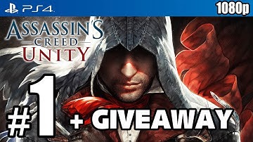 Assassin’s Creed Unity (PS4) Walkthrough PART 1 [1080p] TRUE-HD QUALITY