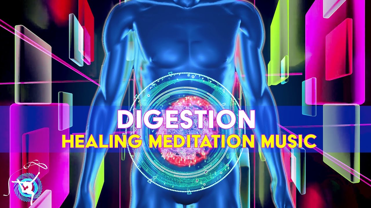 Digestion Healing Music Meditation - Stomach, Intestine, Colon ...