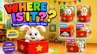 Preposition Practice for Kids | Fun Learning Game with Benny | English Vocabulary