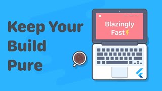 Flutter Performance Tip: Keep Your Build Pure screenshot 1
