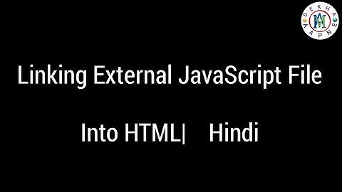 Linkding external Javascript file into html| js file html se kaise connect kare ?? #dekhaaane