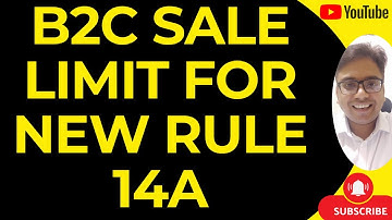 NEW B2C SALE LIMIT FOR NEW RULE 14A