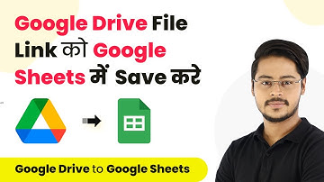 How to Save Specific Google Drive File Link to Google Sheets (Hindi) - Google Drive to Google Sheets