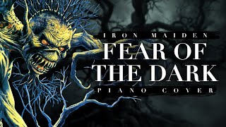 Iron Maiden - Fear Of The Dark | Ultimate Piano Cover