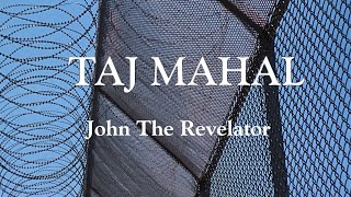 Taj Mahal - “John The Revelator”  (Sound effects removed) [from “Blues Brothers 2000”]