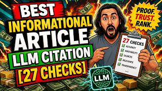 🔥 Best Informational Article: LLM Citation [27 Checks]