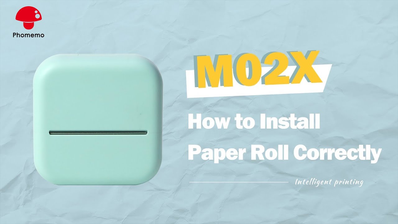M02X How to Install Paper Roll Correctly YouTube