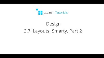 CS-Cart Tutorials. Online Store Design - CS-Cart Layouts. Smarty. Part 2