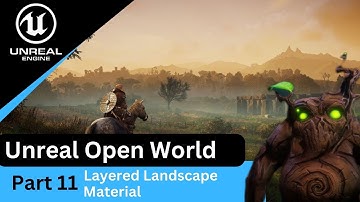 Unreal Engine 5 Procedural Landscape Material Layers : UE5 Open World Tutorials #11