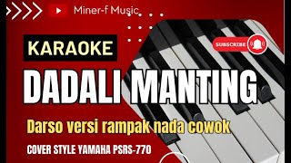 DADALI MANTING - DARSO || KARAOKE LIRIK POP SUNDA VERSI KENDANG RAMPAK || MINER-F MUSIC