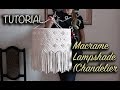 Tutorial Macrame Lampshade (Chandelier) | DIY Home decor