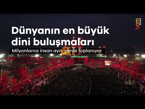 Büyük Buluşmalar 1. Bölüm / Bishwa Ijtema, Erbain Yürüyüşü