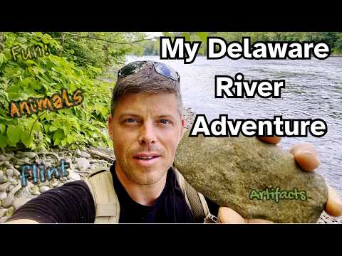My Delaware River Adventure