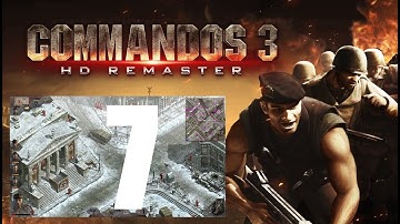 Commandos 3 - HD Remaster (7) - Stalingrad - Kill the Traitor (Part 1)