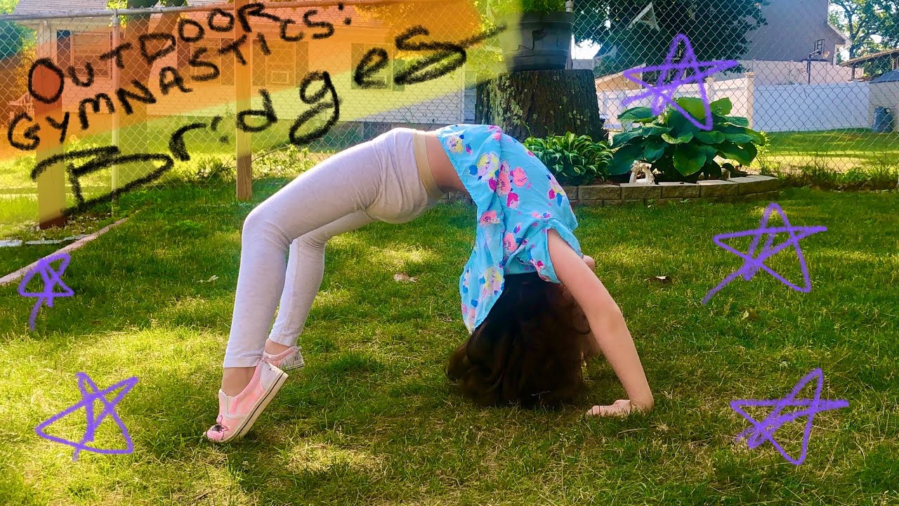 Outdoor Gymnastics Bridges! YouTube