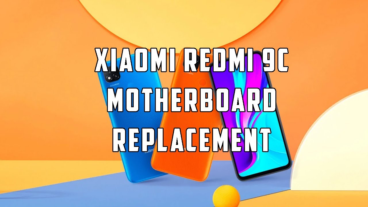 Xiaomi Redmi 9c Motherboard Replacement Tutorial Wymiana P yty xiaomi-redmi-9c-motherboard-replacement-tutorial-wymiana-p-yty