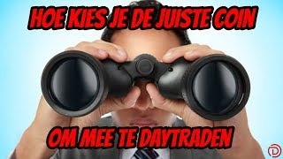 De juiste coins uitkiezen om mee te daytraden!!! Crypto daytrading #2