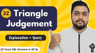 Triangle Judgement | Leetcode 610 | Crack SQL Interviews in 50 Qs  #mysql #leetcode