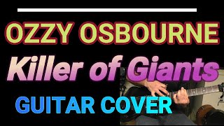 OZZY OSBOURNE /Killer of Giants  Guitar  Cover by Chiitora