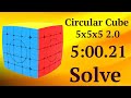 Циркулярный Куб 5х5 2.0 Сборка на скорость | Sengso Circular 5x5 2.0 Solve