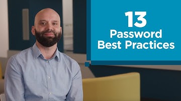 13 Password Best Practices