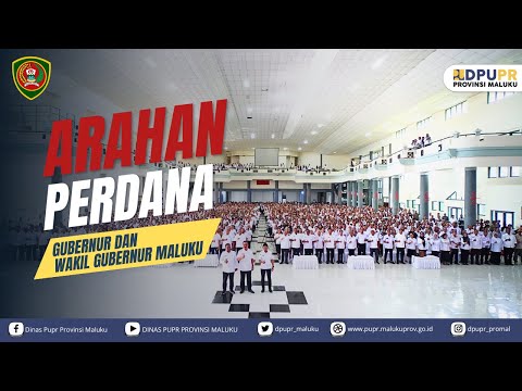 ARAHAN PERDANA GUBERNUR & WAKIL GUBERNUR MALUKU