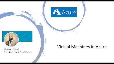 Part 4: Virtual Machines in Microsoft Azure