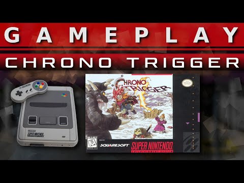 Video Gameplay : Chrono Trigger [SNES]