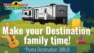 2023 Puma 38RLB - Make your destination family time! by A Great Adventure 153 views 6 months ago 9 minutes, 11 seconds