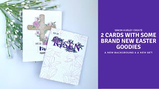 Simon Hurley Create He is Risen Cards