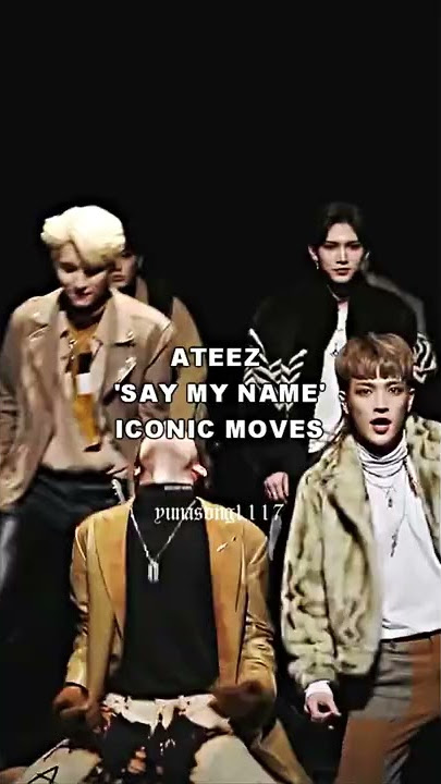 ATEEZ 'SAY MY NAME' Iconic Moves [Speed Edit]