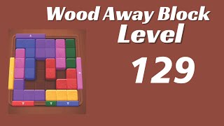Wood Away Block Level 129 | Wood Away Block 129