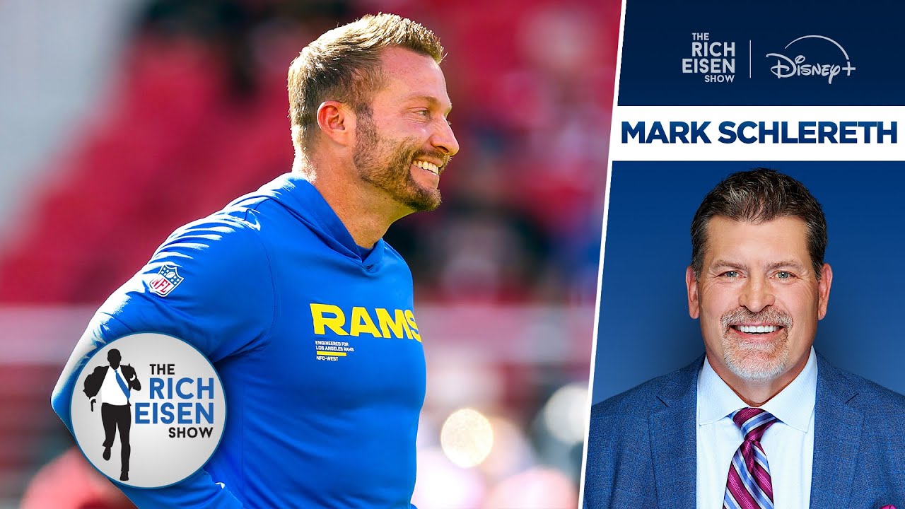 FOX Sports’ Mark Schlereth: Why the Rams are the Best Team in the NFL | The Rich Eisen Show