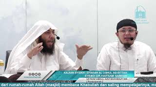 Syarah Ushul As Sittah Syeikh Dr Haitsam Sarhan