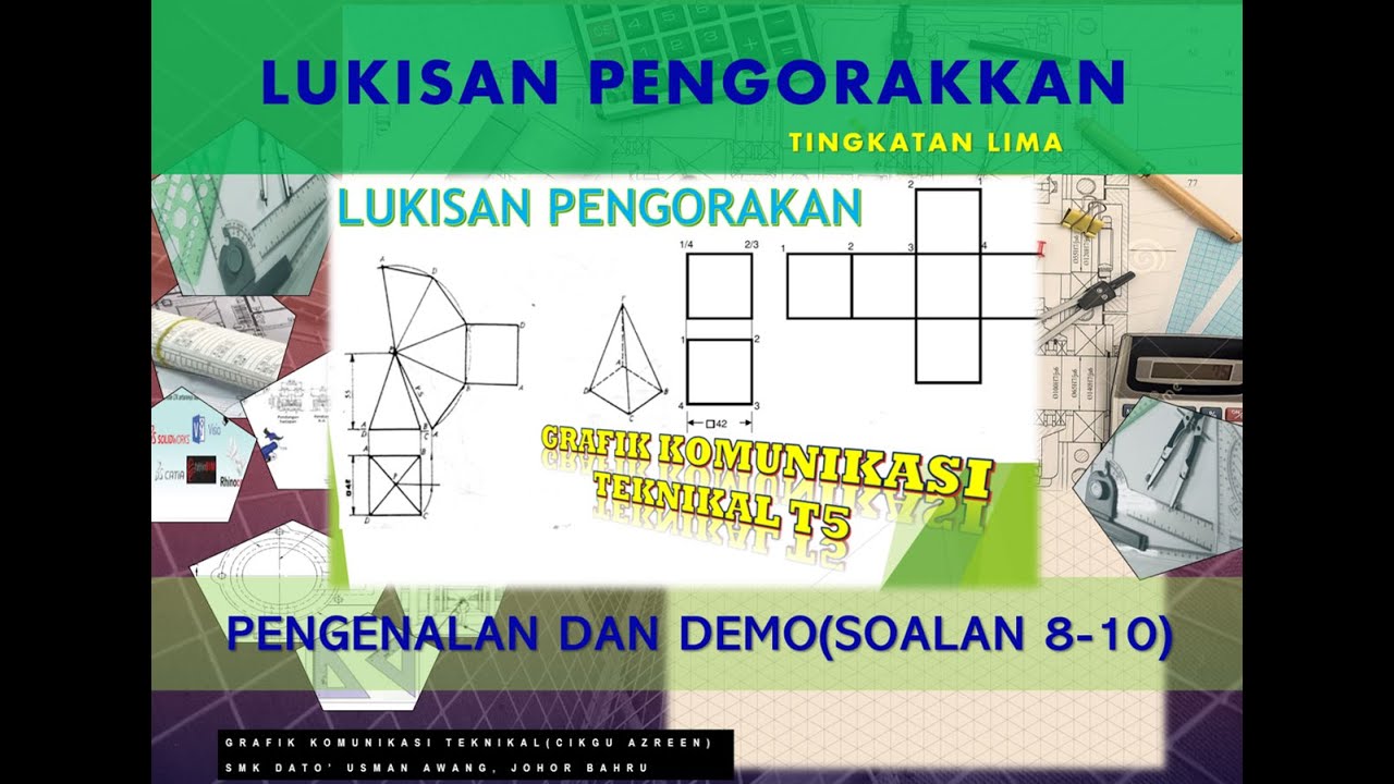 5ST JUNIOR : PENGENALAN PENGORAKKAN(SOALAN 8-11) #GRAFIK​ KOMUNIKASI TEKNIKAL#