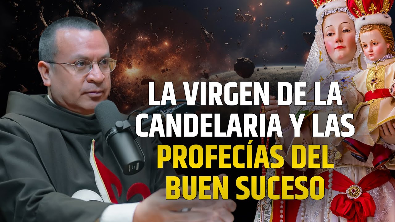 🎙️ La Virgen de la Candelaria y las profecías del Buen Suceso - Episodio 145 #podcast