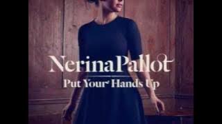 PUT YOUR HANDS UP (LIKE IT'S 1987 MIX) - NERINA PALLOT