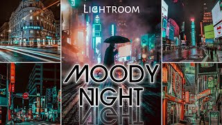 Moody Night Lightroom Presets | Cara Edit Foto Moody Night | Presets Lightroom Terbaru