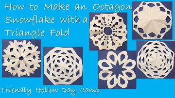 How to Make an Octagon Snowflake with a Triangle Fold