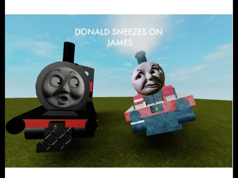 Donald Sneezes On James Thomas And Friends Roblox - roblox thomas the tank engine shed 17