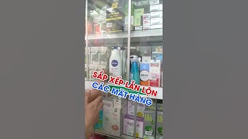 Cách sắp xếp sản phẩm trong nhà thuốc của bạn