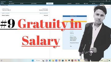 #9 What is the Gratuity in Salary | Gratuity Calculation | Payroll Management in tally prime