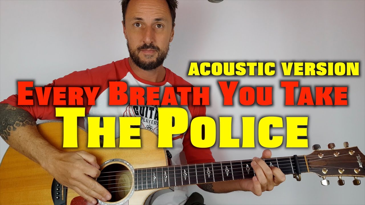 The Police - Every Breath You Take Lesson The Police - Every Breath You Take Lesson